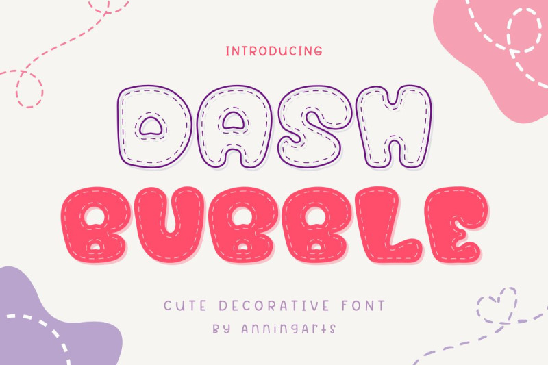 dash-bubble-decorative-font