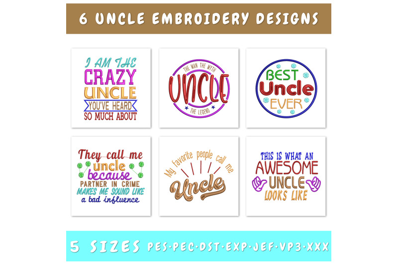 uncle-machine-embroidery-designs-bundle-6-designs-uncle-quotes-pes