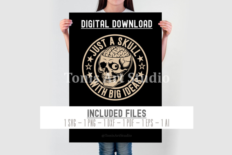 just-a-skull-with-big-ideas-svg-funny-skull-sarcastic-svg