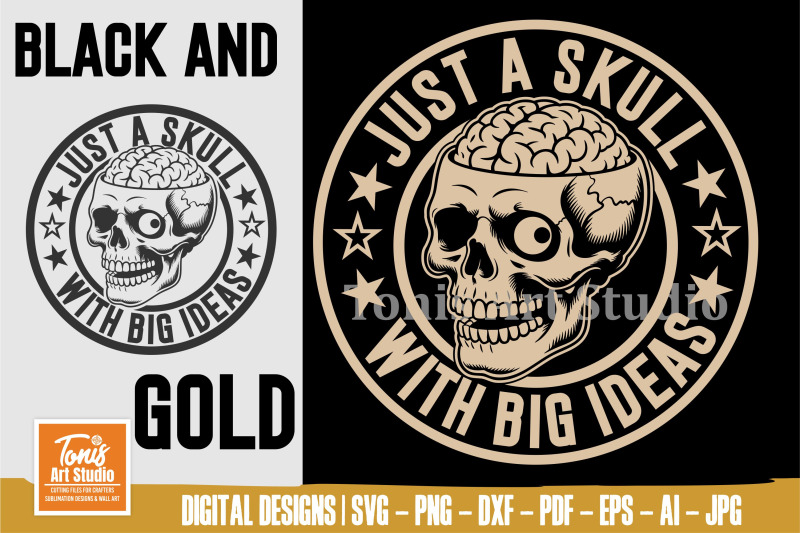 just-a-skull-with-big-ideas-svg-funny-skull-sarcastic-svg