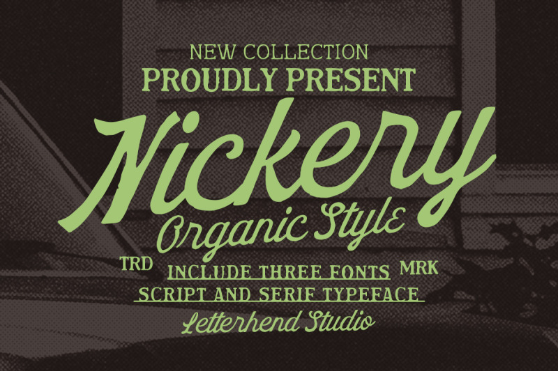 nickery-organic-font-trio