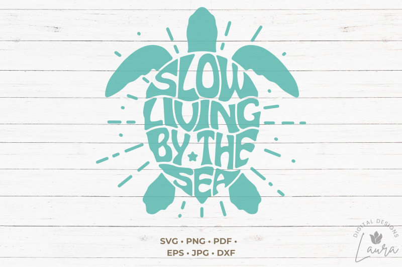 slow-living-by-the-sea-in-the-shape-of-a-turtle-svg-cut-file