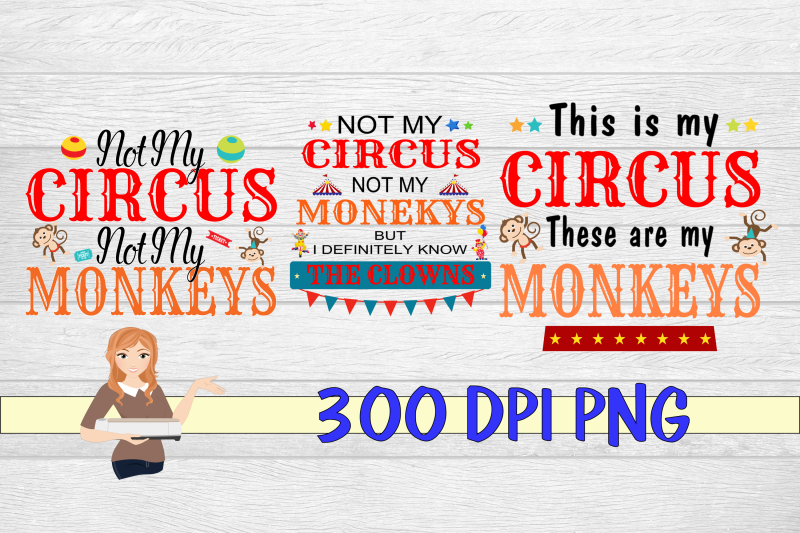 not-my-circus-sublimation-bundle