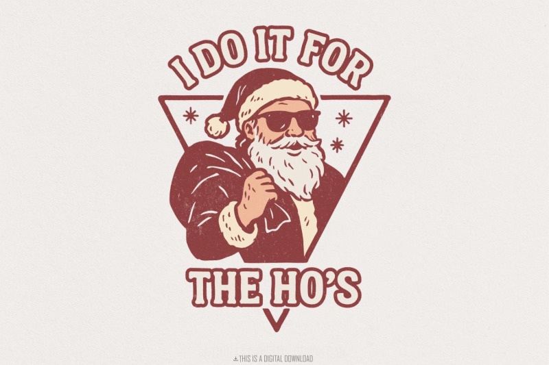 i-do-it-for-the-ho-039-s-png-funny-santa-christmas-shirt-png-retro-holid