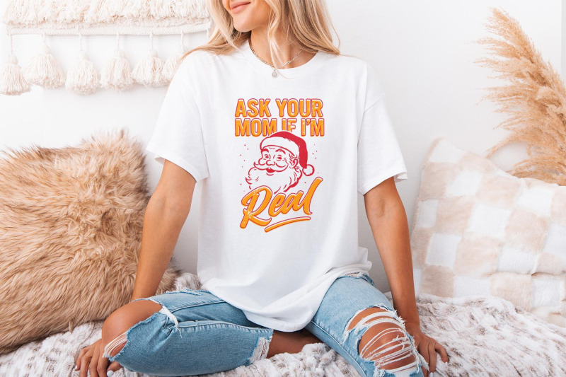 ask-your-mom-if-im-real-png-funny-santa-christmas-shirt-holiday-humo