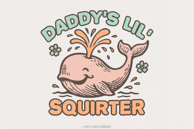 daddys-lil-squirter-png-cute-whale-digital-download-funny-retro-shir