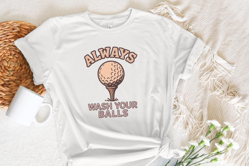 always-wash-your-balls-png-funny-golf-shirt-design-humorous-digital