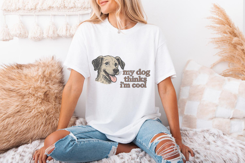 my-dog-thinks-i-039-m-cool-png-retro-dog-lover-shirt-funny-pet-owner-pri
