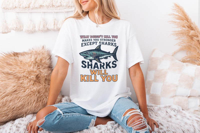 what-doesnt-kill-you-except-sharks-png-funny-shark-shirt-motivationa