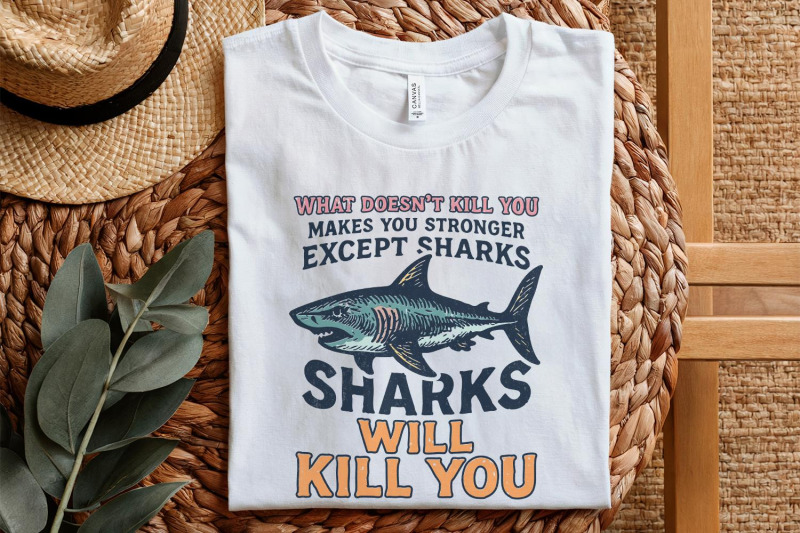 what-doesnt-kill-you-except-sharks-png-funny-shark-shirt-motivationa