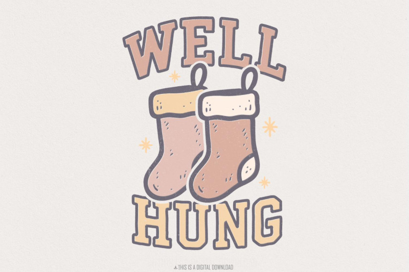 well-hung-png-funny-christmas-stocking-shirt-digital-download-holid