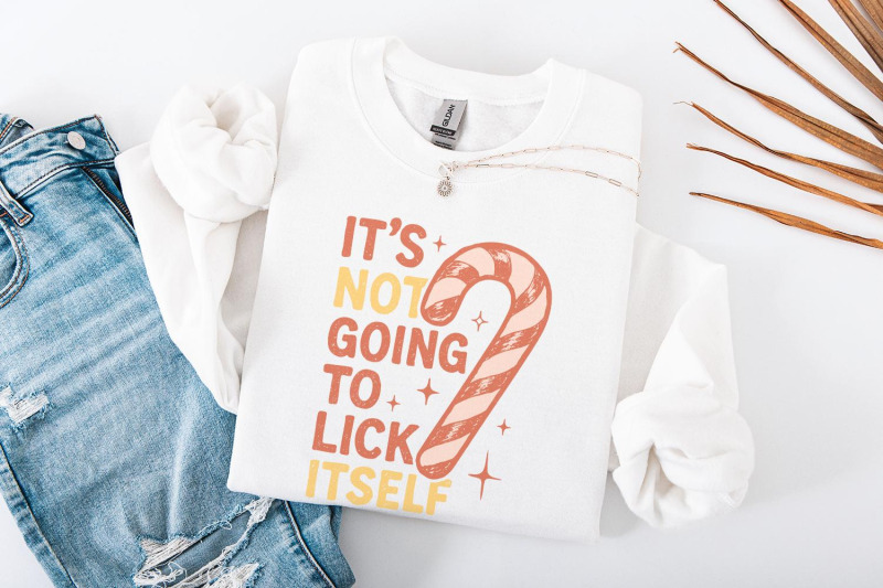 it-039-s-not-going-to-lick-itself-png-funny-candy-cane-christmas-shirt-de