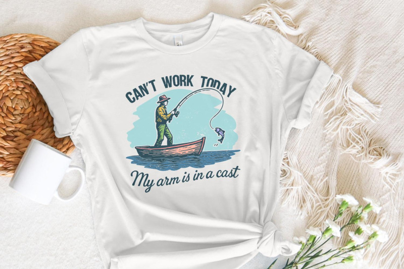 cant-work-today-my-arm-is-in-a-cast-png-funny-fishing-shirt-png-digi