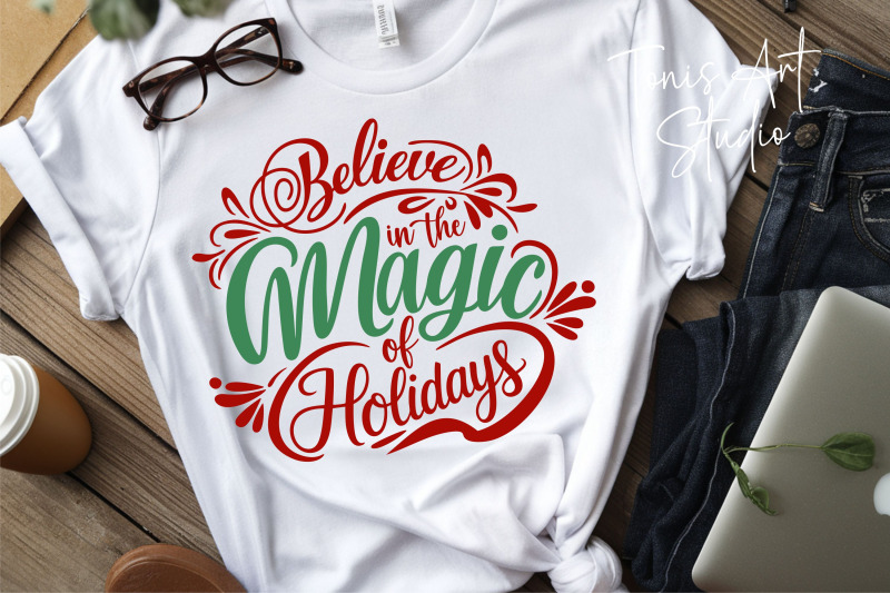 believe-in-the-magic-of-holidays-svg-christmas-design