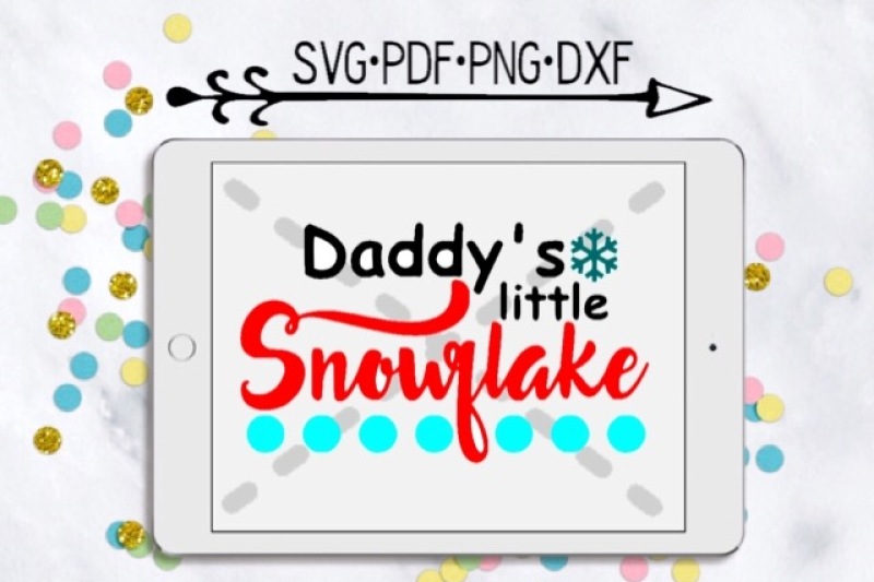 daddy-s-little-snowflake-cutting-design