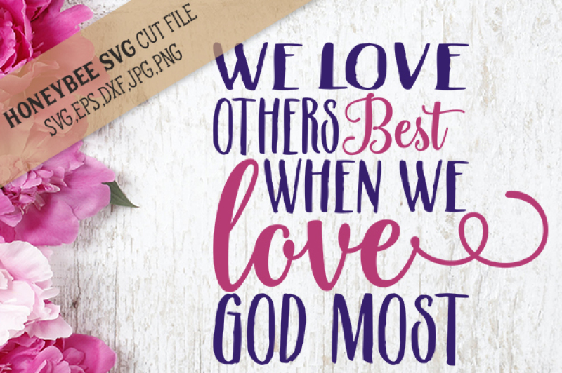we-love-god-most