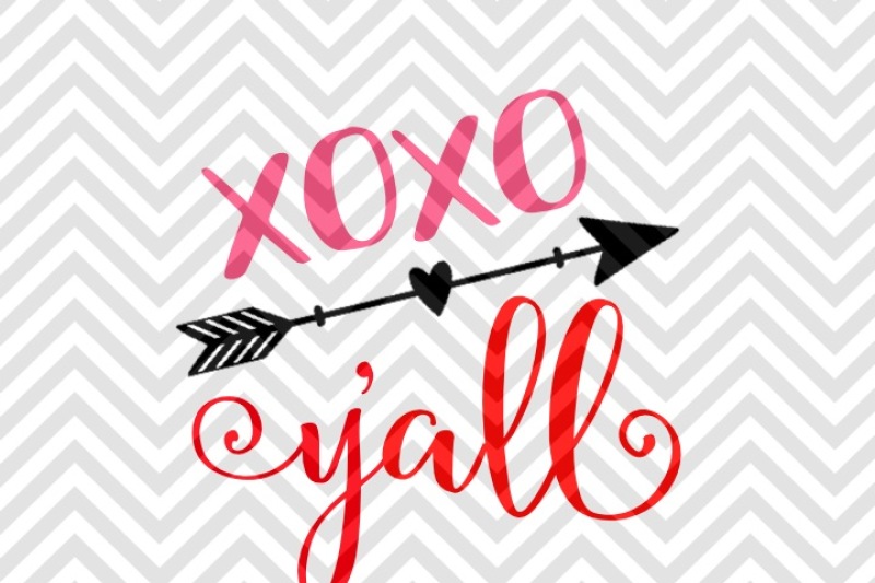 xoxo-y-all-arrow-valentine-s-day-svg-and-dxf-eps-cut-file-cricut-silhouette