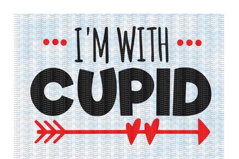 i-m-with-cupid-cutting-printing-files