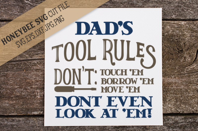 dad-s-tool-rules