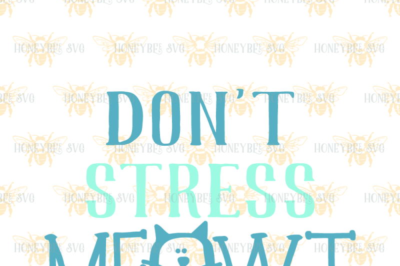 don-t-stress-meowt