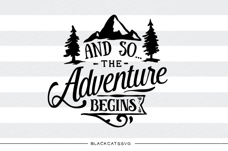 And so, the adventure begins SVG file Easy Edited