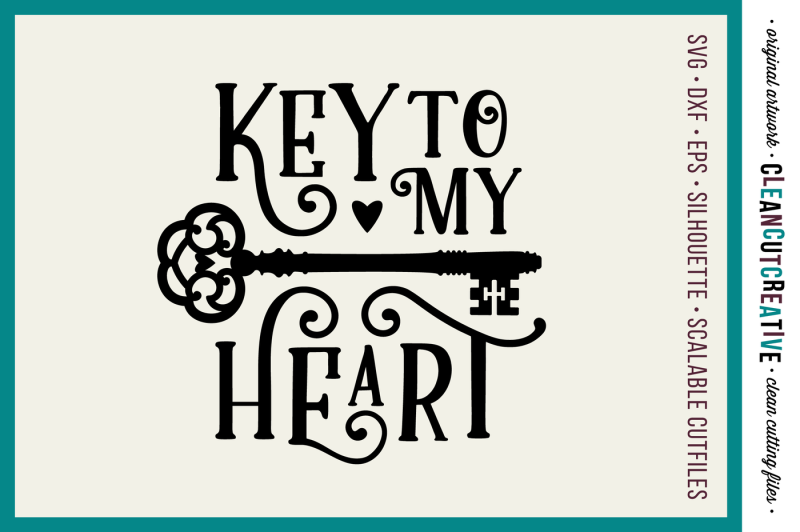 key-to-my-heart-love-cutfile-vintage-key-svg-dxf-eps-nbsp-png-cricut-amp-silhouette-clean-cutting-files