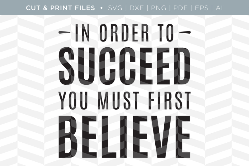 in-order-to-succeed-dxf-svg-png-pdf-cut-and-print-files