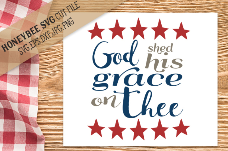 god-shed-his-grace-on-thee