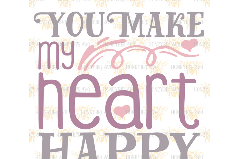 you-make-my-heart-happy