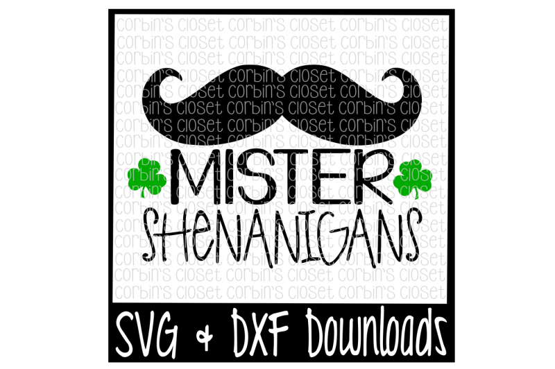 st-patricks-svg-mister-shenanigans-mustache-st-patrick-s-cut-file