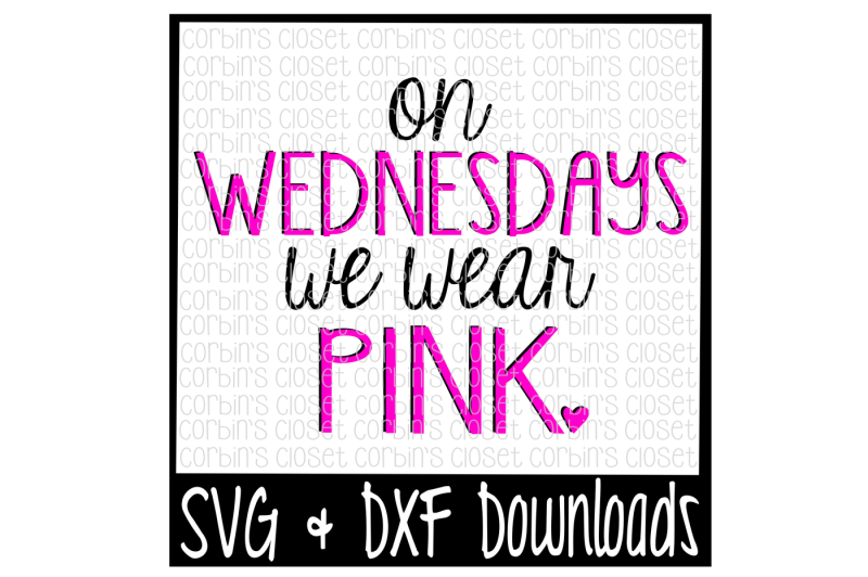 mean-girls-svg-on-wednesdays-we-wear-pink-cut-file