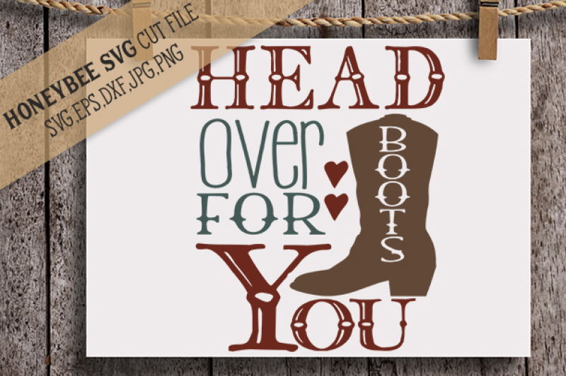 head-over-boots-for-you