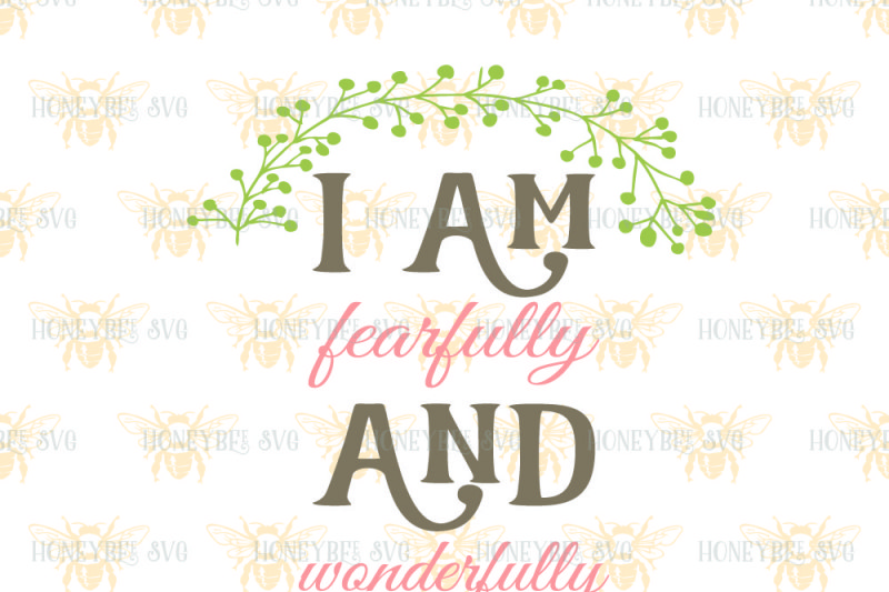 i-am-fearfully-and-wonderfully-made