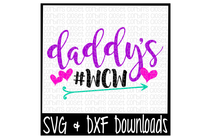daddys-girl-svg-daddy-s-wcw-cut-file