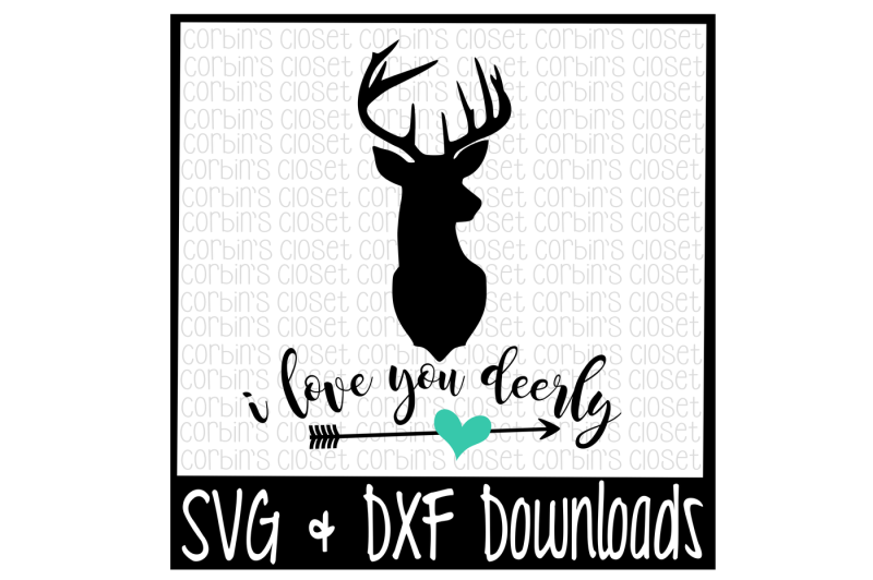 deer-svg-i-love-you-deerly-cut-file
