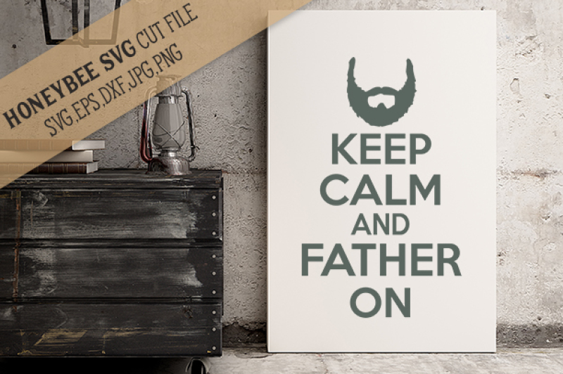 keep-calm-and-father-on