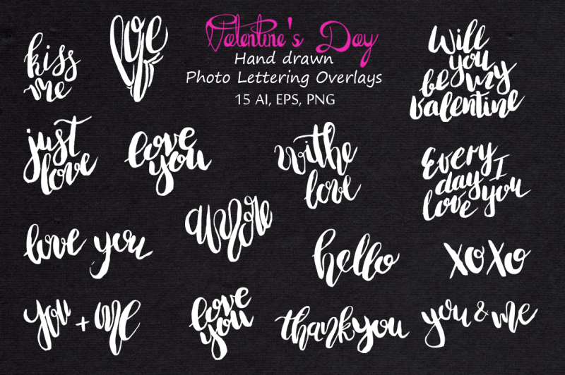 valentine-039-s-day-lettering-overlays-valentines-day-quotes-handdrawn-quotes-typography-photo-overlays-holiday-lettering-vol-2