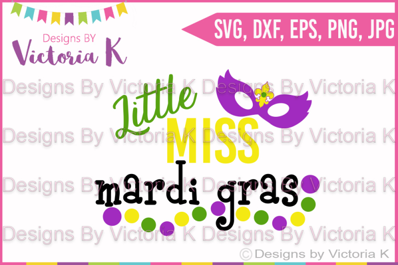 Download Little Miss Mardi Gras, Mask, Beads, SVG, DXF, Cricut ...
