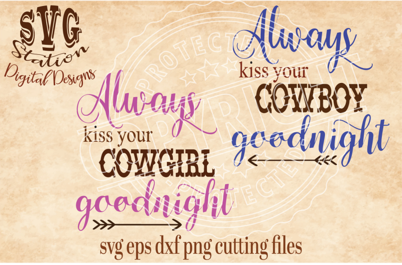 always-kiss-your-cowboy-cowgirl-goodnight-svg-dxf-png-eps-cutting-file-silhouette-cricut