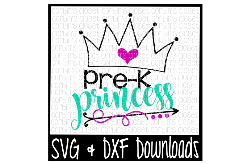 Pre-K Princess Cut File PNG Include
