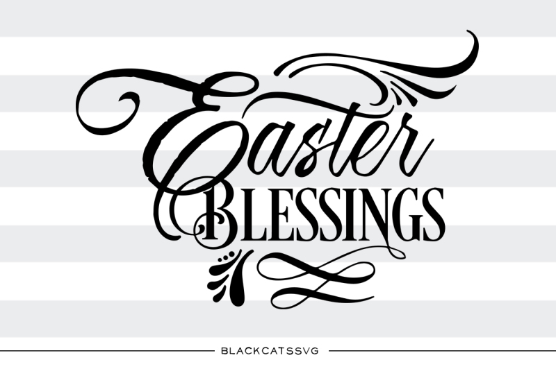 easter-blessings-svg-file-cutting-file-clipart-in-svg-eps-dxf-png-for-cricut-and-silhouette