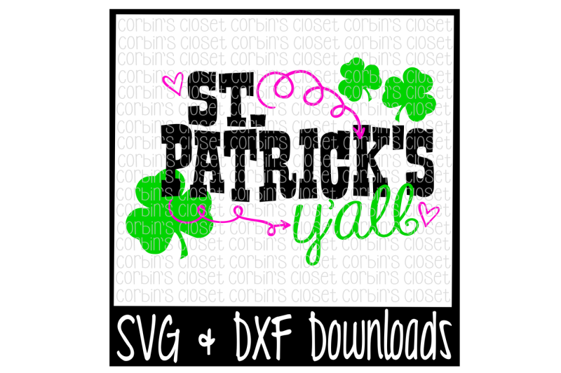 st-patricks-day-svg-st-patrick-s-y-all-cut-file