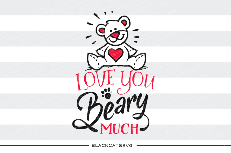 love-you-beary-much-svg