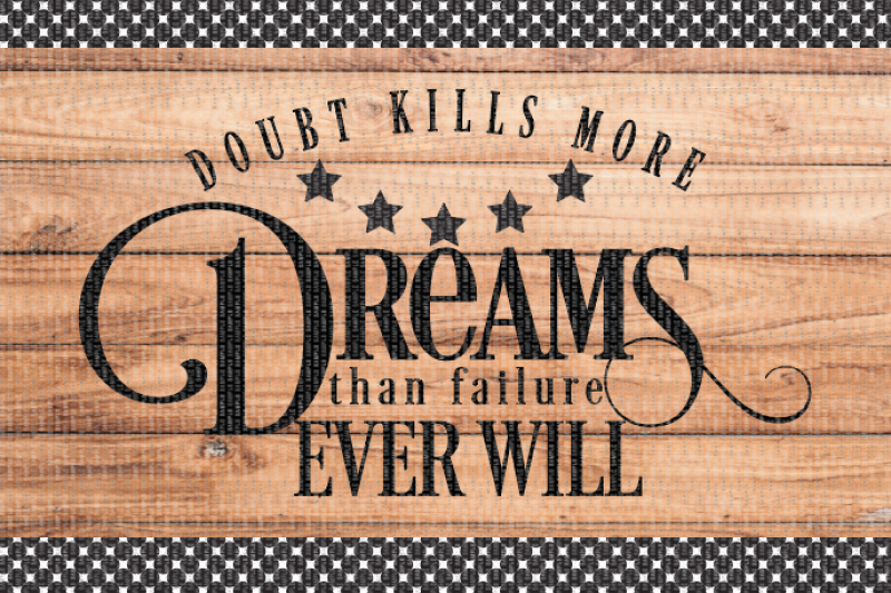 doubt-kills-more-dreams