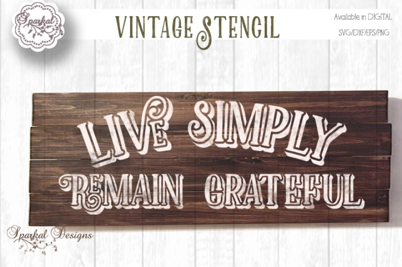 live-simply-remain-grateful-quote-for-wood-signs-and-stenciling
