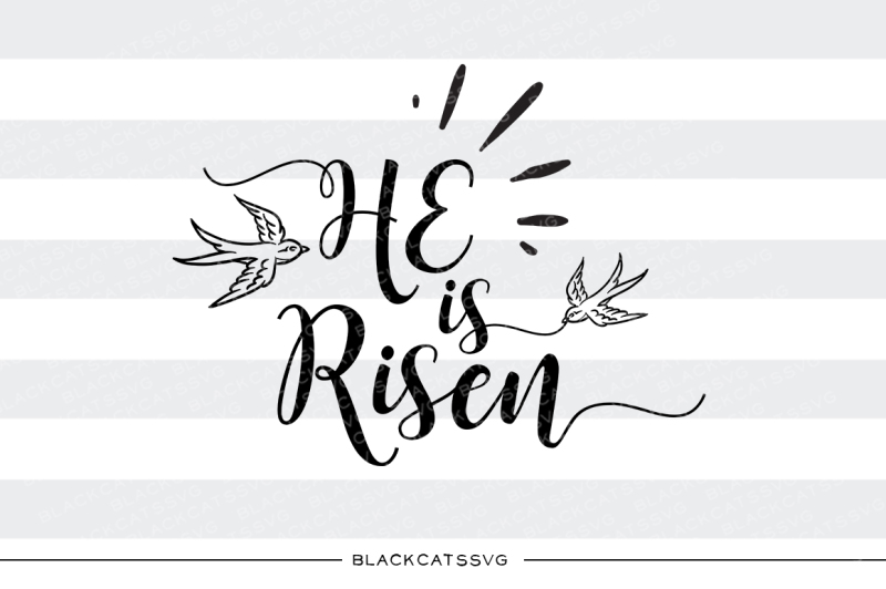 he-is-risen-svg-file