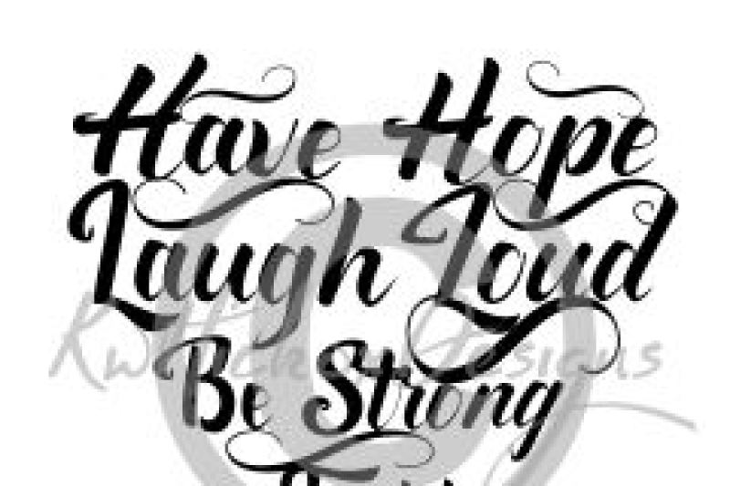 have-hope-svg-laugh-loud-svg-eps-dxf-cutting-files