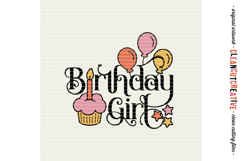 Download Birthday Girl - SVG DXF EPS PNG - Cricut & Silhouette ...