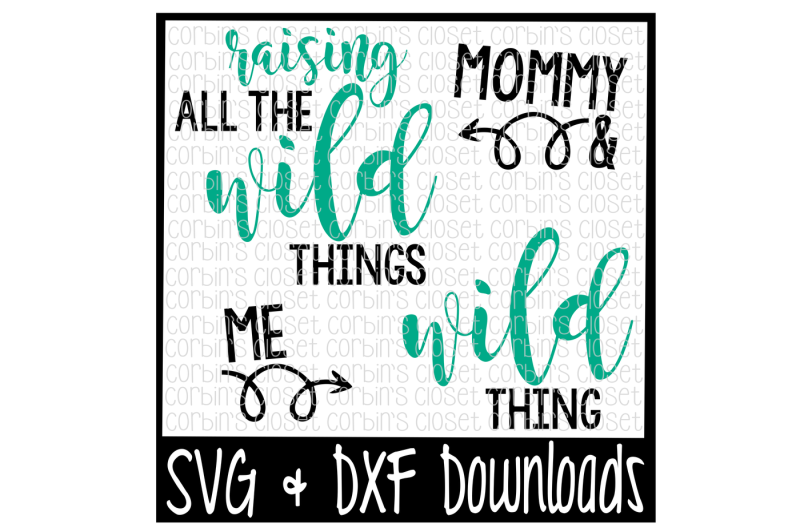 wild-things-svg-raising-all-the-wild-things-cut-file