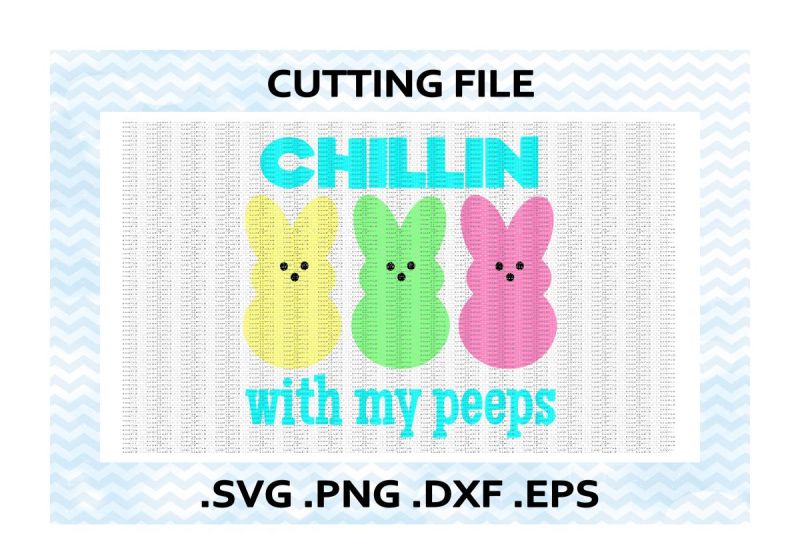chillin-with-my-peeps-cutting-files